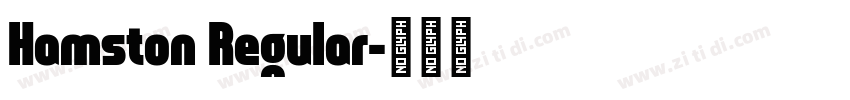 Hamston Regular字体转换